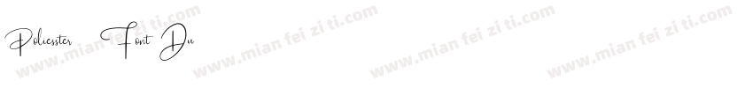 Poliesster - Font Du字体转换